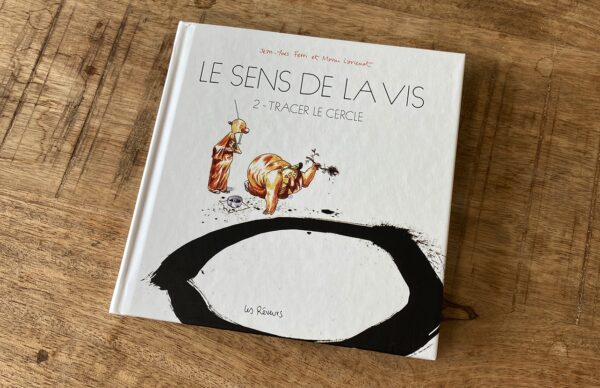 Le Sens de la vis - Volume 2 - Tracer le cercle. Edition cartonnée – Image 2