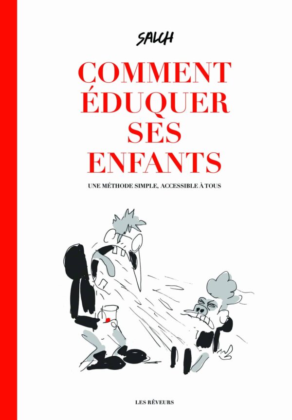 Comment éduquer ses enfants