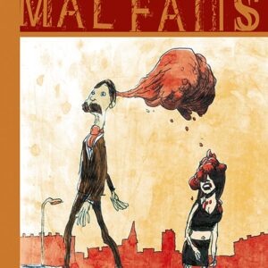 Mal Faits