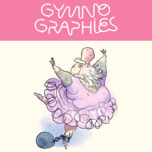 Gymnographies