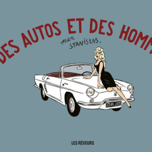 Des Autos et des Hommes
