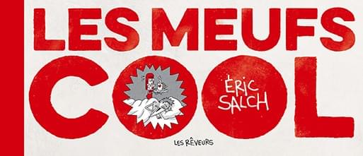 Les Meufs Cool - Tome 1